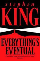 Everythings Eventual - Stephen King