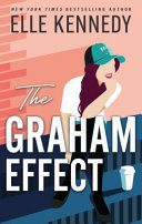 Campus Diaries 1: Graham Effect - Elle Kennedy, Paperback