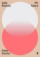 Faber 90: Mr Salary - Sally Rooney, Paperback