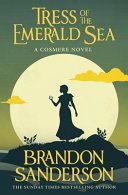 Tress Of The Emerald Sea - Brandon Sanderson