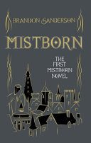 Mistborn - Brandon Sanderson, Hardcover