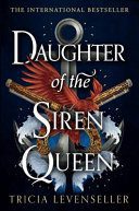 Daughter Of Siren Queen - Tricia Levenseller, Paperback