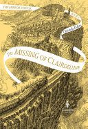Mirror Visitors 2 Missing Clairdelune - Christelle Dabos, Paperback