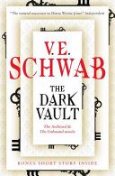 Dark Vault - Schwab V E, Paperback
